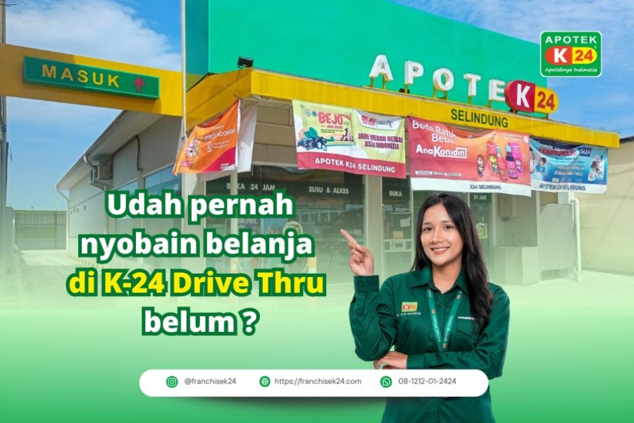 Apotek Drive Thru di Indonesia Ya Apotek K-24!